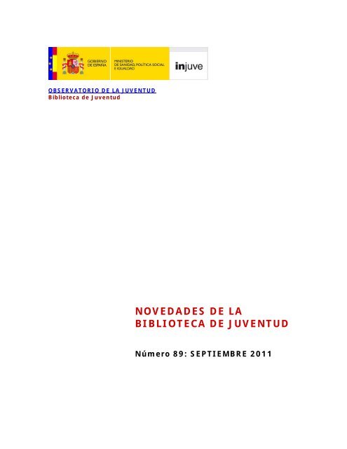 Novedades Biblioteca de Juventud Septiembre 2011 (221 Kb - Injuve