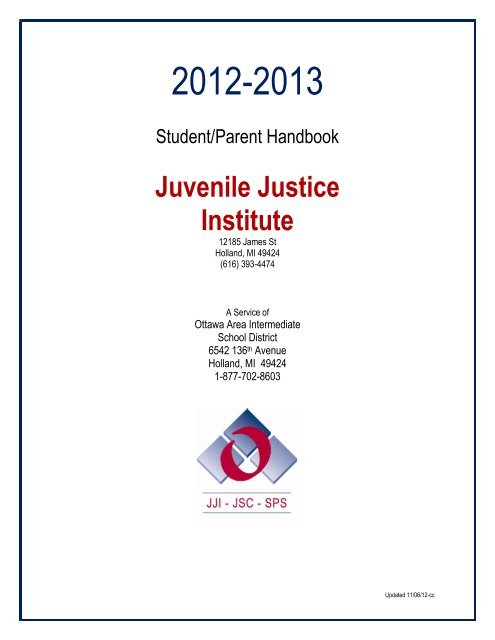 Juvenile Justice Institute - Ottawa Area Intermediate School District