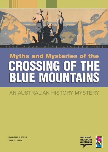 Myths and Mysteries of the - Australian History Mysteries