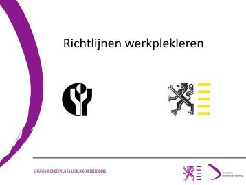 Werkplekleren door Ruben Plees, departement onderwijs ... - BeSWIC