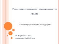 Prosjekteringsprosess i byggeprosjekter (PROBY). - NTNU