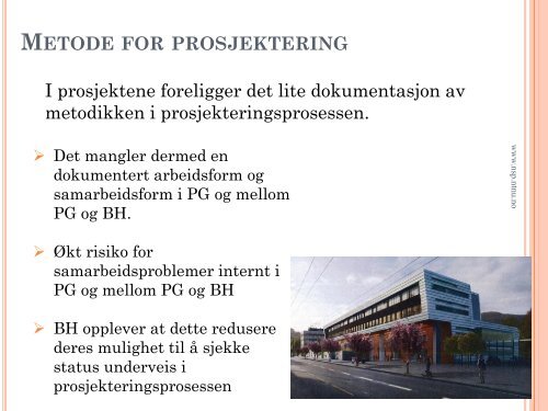 Prosjekteringsprosess i byggeprosjekter (PROBY). - NTNU