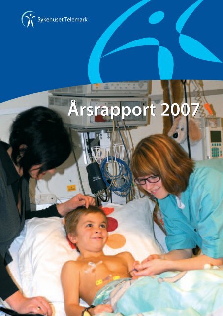 Ãrsrapport 2007 - Sykehuset Telemark