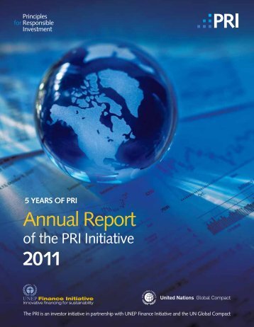2011 PRI Annual Report - Principles for Responsible Investment