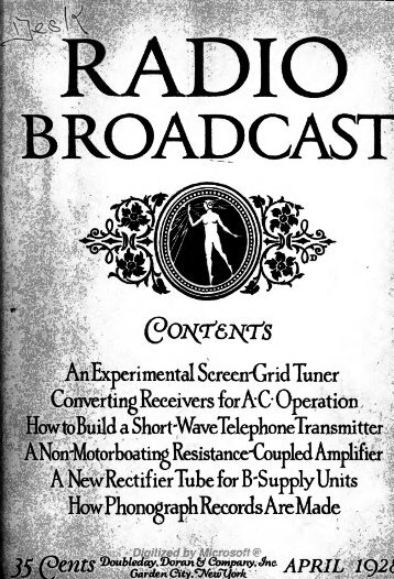 Radio Broadcast - 1928, April - 58 Pages, 5.3 MB ... - VacuumTubeEra