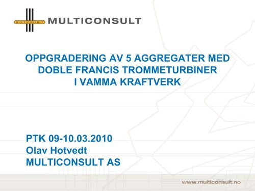 OPPGRADERING AV 5 AGGREGATER MED DOBLE ... - Energi Norge