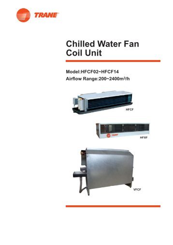 Chilled Water Fan Coil Unit - Trane