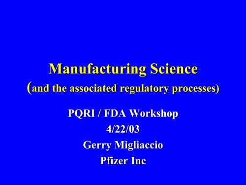 Manufacturing Science (PDF) - PQRI