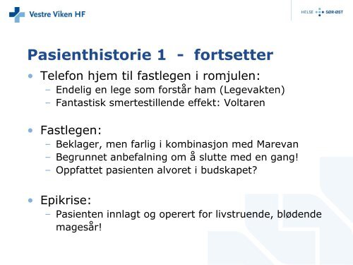 Presentasjon 2 - Vestre Viken HF