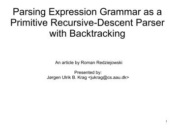 Parsing Expression Grammar as a Primitive Recursive-Descent ...