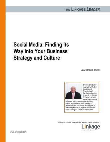 Social Media: Finding Its Way into Your Business ... - Linkage, Inc.