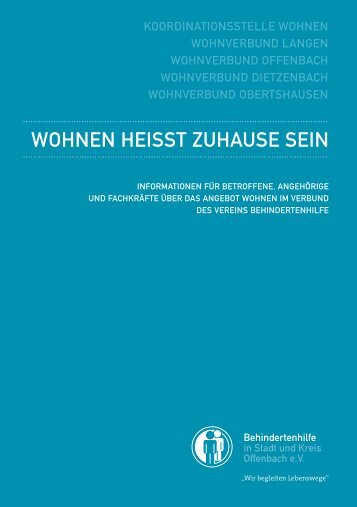 WOHNEN HEISST ZUHAUSE SEIN - Behindertenhilfe Offenbach