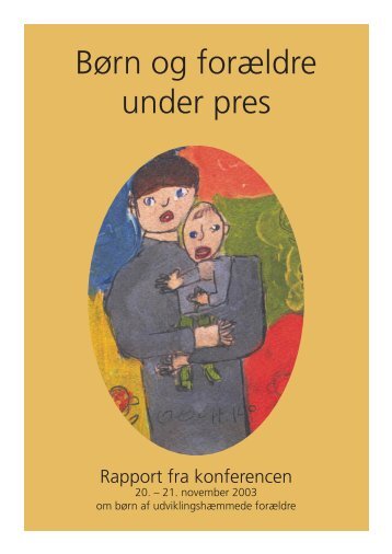 Børn og forældre under pres - Socialstyrelsen