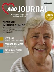 ZUFRIEDEN IM NEUEN ZUHAUSE - AWO Journal