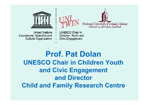 Prof. Dolan Presentation - UK National Commission for UNESCO