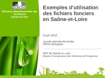 Presentation_conso_foncier_DDT71_8juin2012 - DREAL Bourgogne