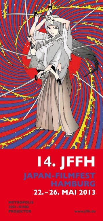 Programmheft des 14. JFFH 2013 (PDF) - Japan-Filmfest Hamburg