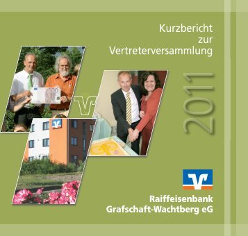 Kurzbericht 2010.pdf - Raiffeisenbank Grafschaft-Wachtberg eG