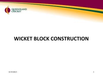 wicket block construction