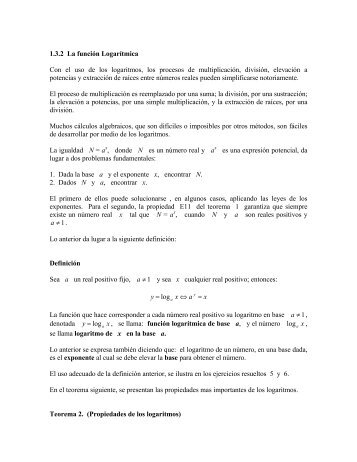 1.3.2 La funciÃ³n LogarÃ­tmica Con el uso de los logaritmos, los ...