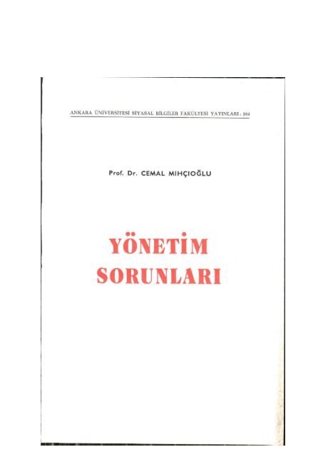 yönetim sorunları - Ankara Üniversitesi Kitaplar Veritabanı