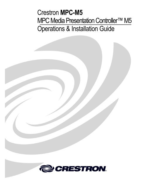 Operations &amp; Installation Guide: MPC-M5 - Crestron