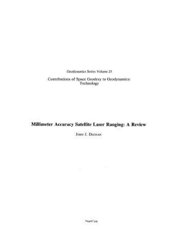 Millimeter accuracy satellite laser ranging: a review - ILRS