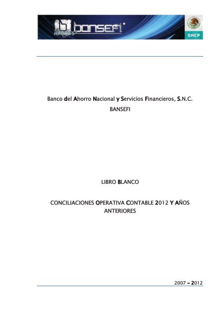 Informe de RendiciÃ³n de Cuentas 2006-2012 - Bansefi