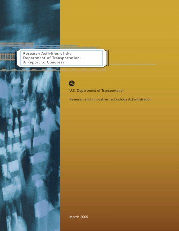 Research Activities of the Department of Transportation: A Report to ...