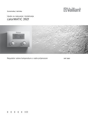 Upute rukovanje calorMATIC 392f.pdf (4.95 MB) - Vaillant