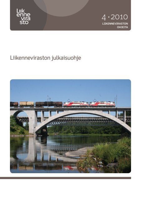Liikenneviraston julkaisuohje (pdf)
