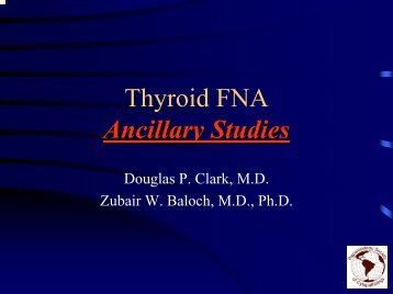 Ancillary Studies in Thyroid Cytology - Papanicolaou Society of ...