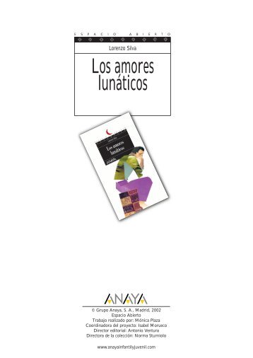 Los amores lunÃ¡ticos - Anaya Infantil y Juvenil