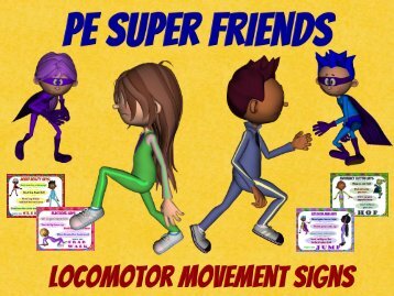 Super Friends- Locomotor Movement Signs