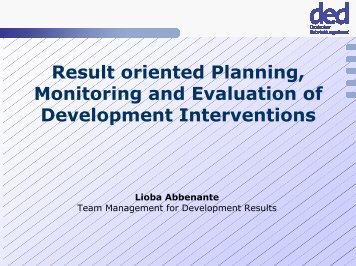 Result oriented Planning, Monitoring and Evaluation of ... - Trialog