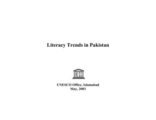 Literacy Trends in Pakistan - UNESCO Islamabad