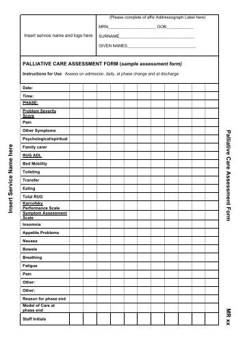 Palliative Care Assessment Form MR xx Insert Service Name here