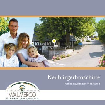 Neubürgerbroschüre - Verbandsgemeinde Wallmerod