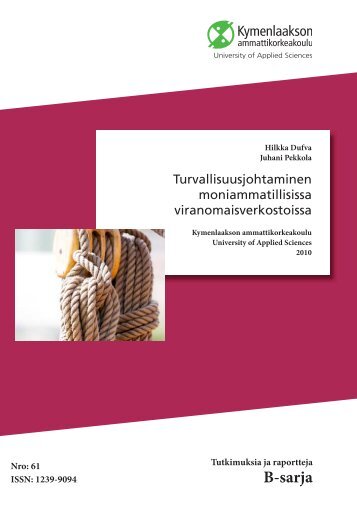 Turvallisuusjohtaminen moniammatillisissa viranomaisverkostoissa