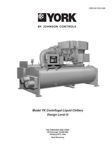 Model YK Centrifugal Liquid Chillers Design ... - Johnson Controls