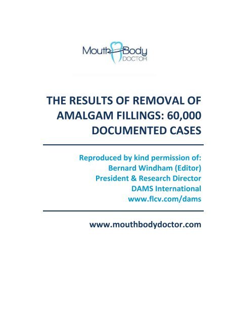 the results of removal of amalgam fillings - Mouth Body Doctor