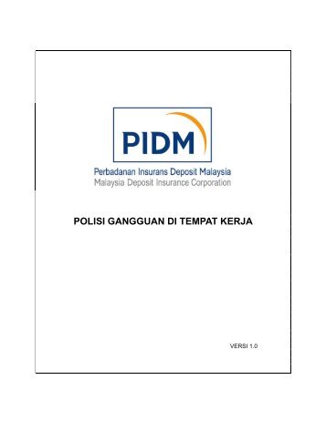 POLISI GANGGUAN DI TEMPAT KERJA - PIDM