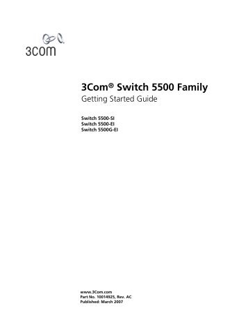 3Com Switch 5500 Family getting started Guide - HP Networking