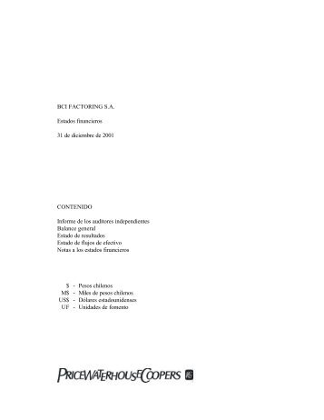 BCI FACTORING S.A. Estados financieros 31 de diciembre de 2001 ...