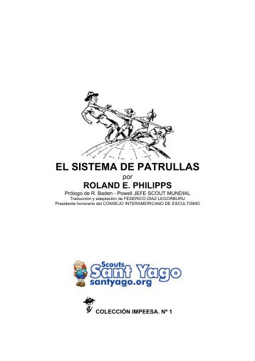 EL SISTEMA DE PATRULLAS - Scouts Sant Yago