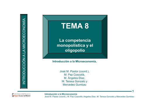 TEMA 8. La competencia monopolÃ­stica y el oligopolio