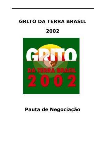 GRITO DA TERRA BRASIL 2002 Pauta de NegociaÃ§Ã£o - Contag