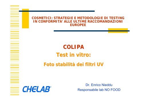 COLIPA Test in vitro: Foto stabilitÃ  dei filtri UV - CheLab