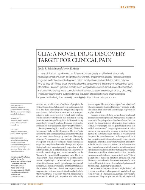 GLIA: A NOVEL DRUG DISCOVERY TARGET FOR CLINICAL PAIN