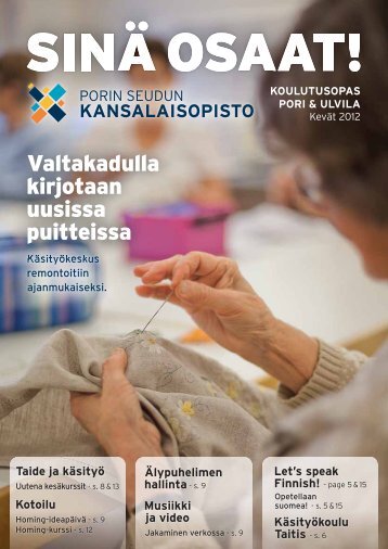 keväällä 2012 ulvilassa alkavat kurssit - Pori